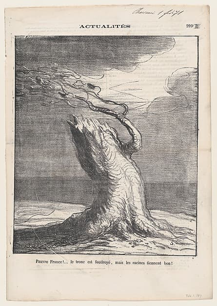 Honoré Daumier. Poor France... lightning struck the trunk, but the roots hold, from the series "News of the Day"
